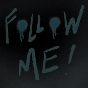 Follow Me