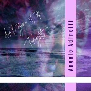 Don't Give up Tonight (Extended Mix)