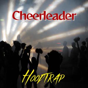 Cheerleader (Hoodtrap)