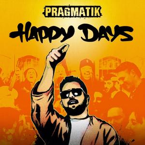 Happy Days (feat. Jack Walter & Buena Onda Crew)