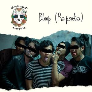 Bloop (Rapsodia)