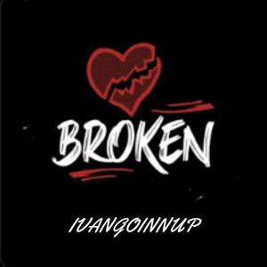 Broken