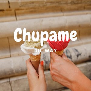 Chupame