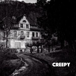 Creepy
