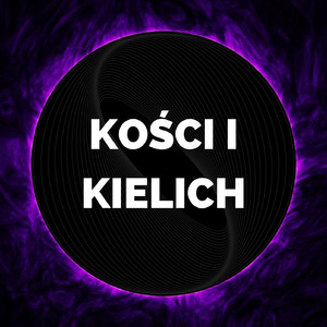 Kości i Kielich