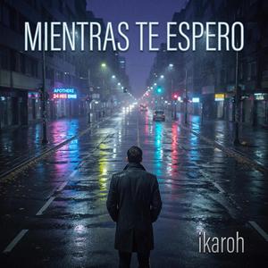 Mientras te espero