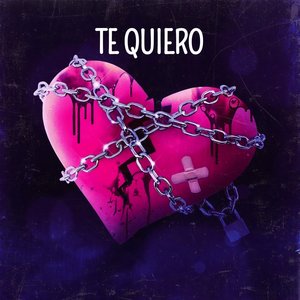 Te Quiero