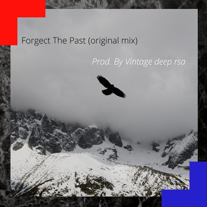 Forget The Past (Instrumental Version)
