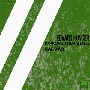 Improve Your Style (Balvas Remix)