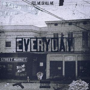 Everyday (feat. Goon)