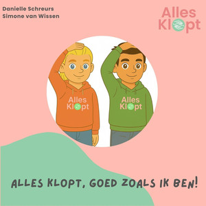 Alles Klopt, goed zoals ik ben!