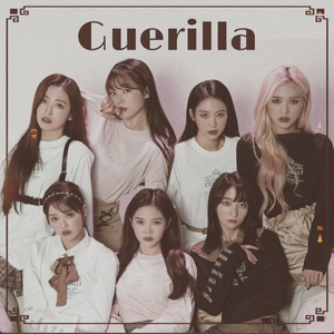 게릴라 (Guerilla)（翻自 OH MY GIRL）