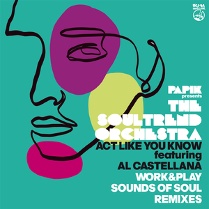 Act Like You Know (Work & Play Remix)