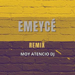 Emeycé (remix)