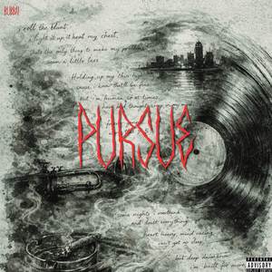 Pursue