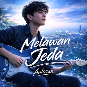 Melawan Jeda
