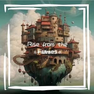 Rise from the Flames