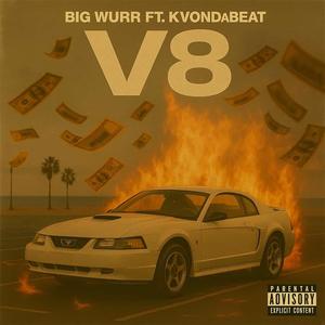 V8 (feat. KvOnDaBeat)