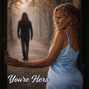 You're Hers