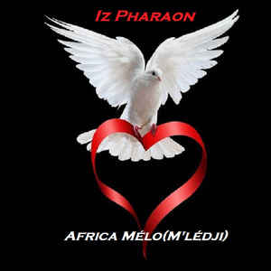 Africa Mélo(iz Pharaon X Yaxine Tya X Killini Ismael X Liam T)