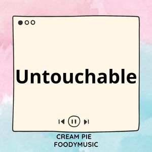 Untouchable (Sped Up)