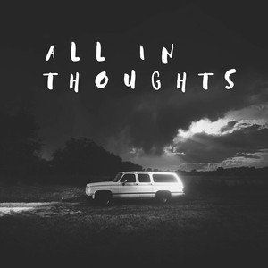 All In Thoughts
