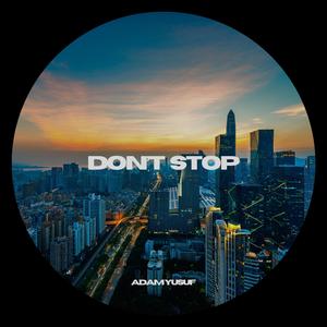 Don't Stop (Free Download)