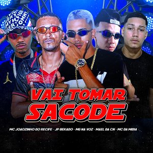 Vai Tomar Sacode