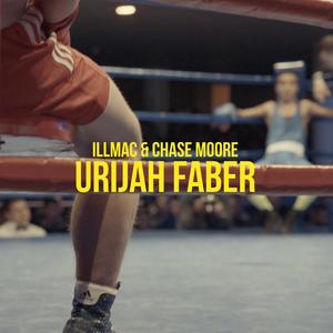 Urijah Faber (feat. Chase Moore)