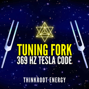 Harnessing Nikola Tesla's Secret with 369 + 333 + 666 + 999 Hz Tuning Forks (Short Version)