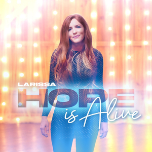 Hope Is Alive