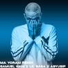Samuel Hani - Ma Yoram (Remix)