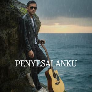 Penyesalanku