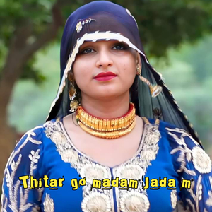 Thitar Go Madam Jada M