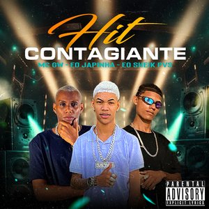 Hit Contagiante (feat. Mc Gw)