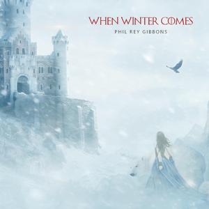When Winter Comes