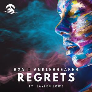 Regrets (feat. Jaylen Lowe) (Radio Edit)