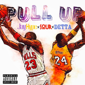 Pull Up (feat. Sour & Detta)