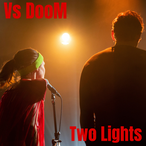 Two Lights (Vs DooM) (Live)