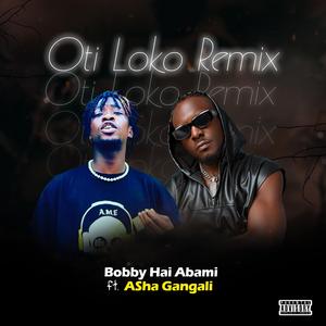 OTI LOKO (feat. Asha Gangali)