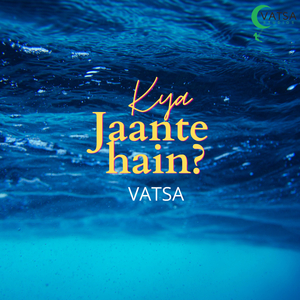 Kya Jaante Hain?