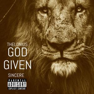 God Given (feat. Sincere)