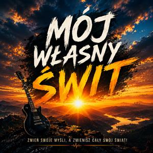 Mój własny świt