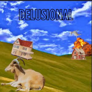 Delusional