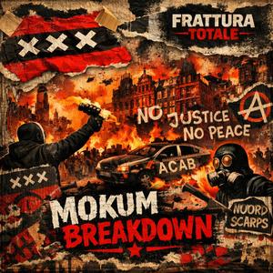 Mokum Breakdown