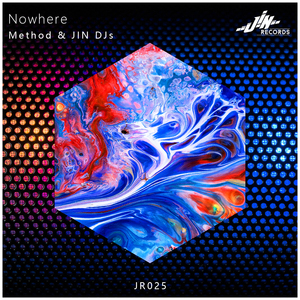 Method (KOR) & JIN DJs - Nowhere (Radio Edit)