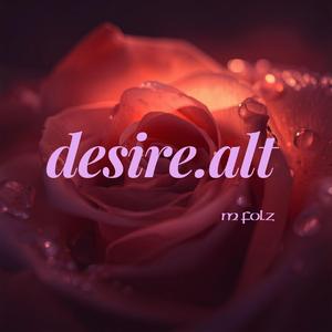 Desire (Alt)