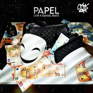 PAPEL (feat. LV3K)