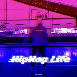 HipHop Life