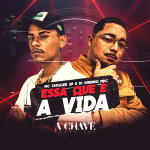Essa Que É a Vida
